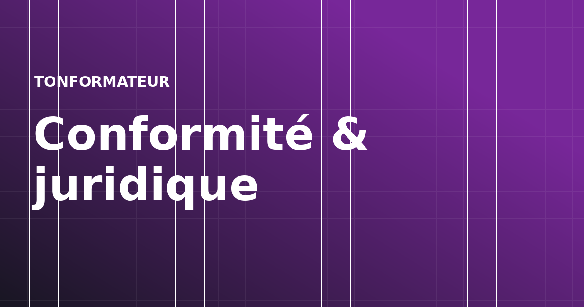 Conformité & juridique